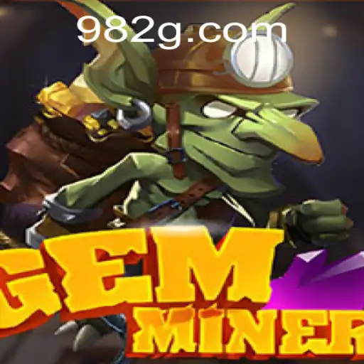 Discover the Thrilling World of GemMiner on 82G.COM